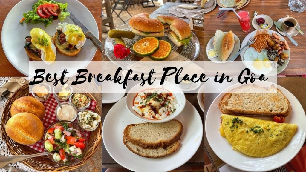 Best Breakfast Places In Goa